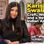 Karishma Swali: How Indian Craft Is Finding a New Language