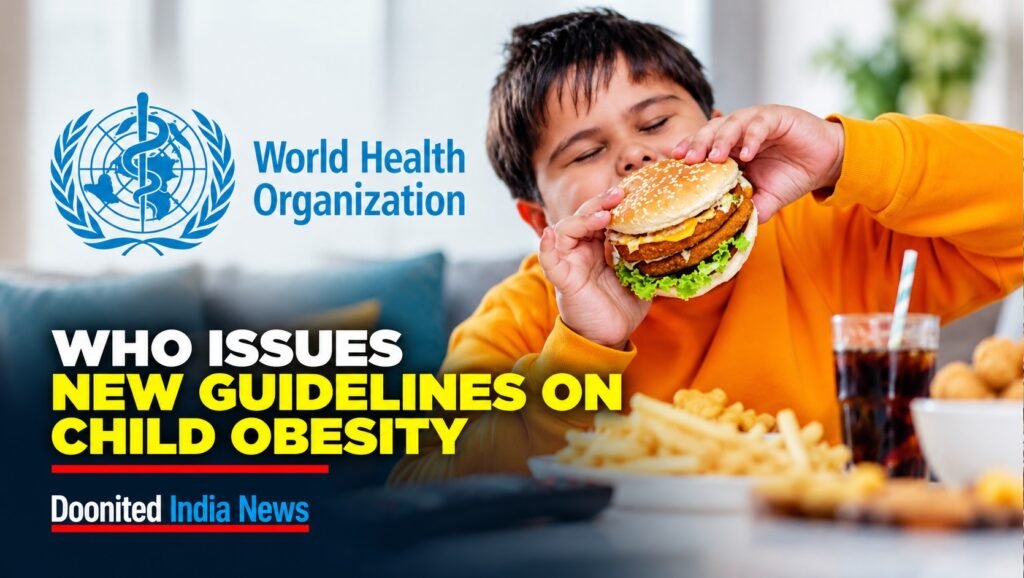 WHO Childhood Obesity Guidelines: What India Needs to Know